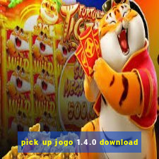 pick up jogo 1.4.0 download